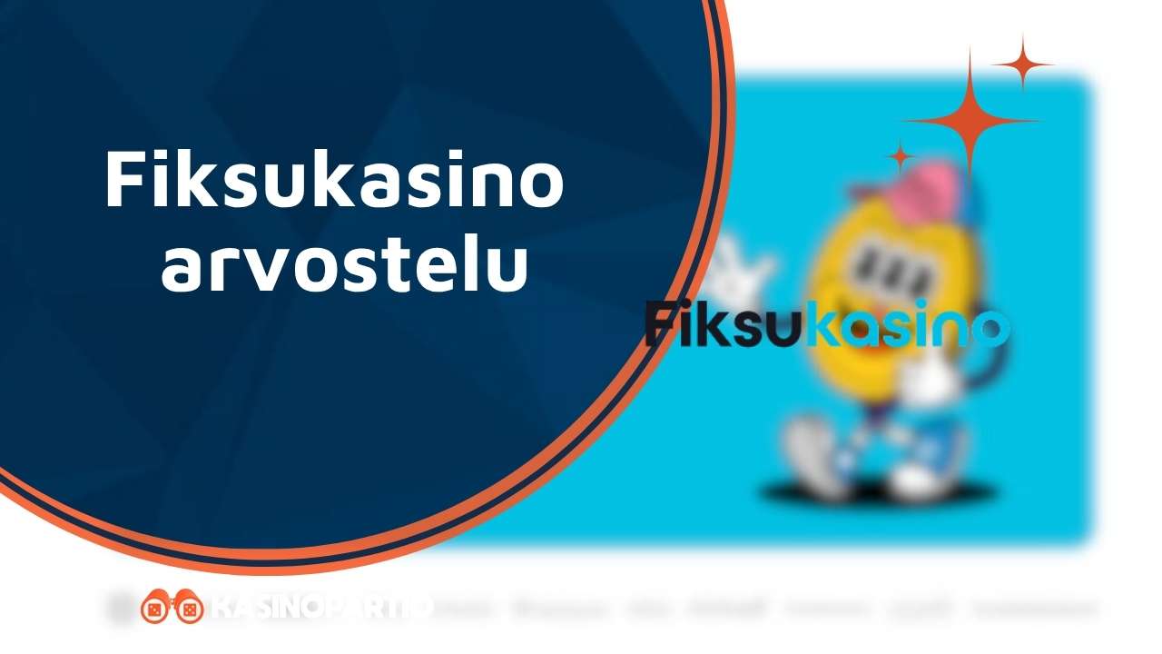 Fiksukasino arvostelu