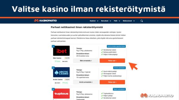 Valitse kasino ilman rekisteröitymistä