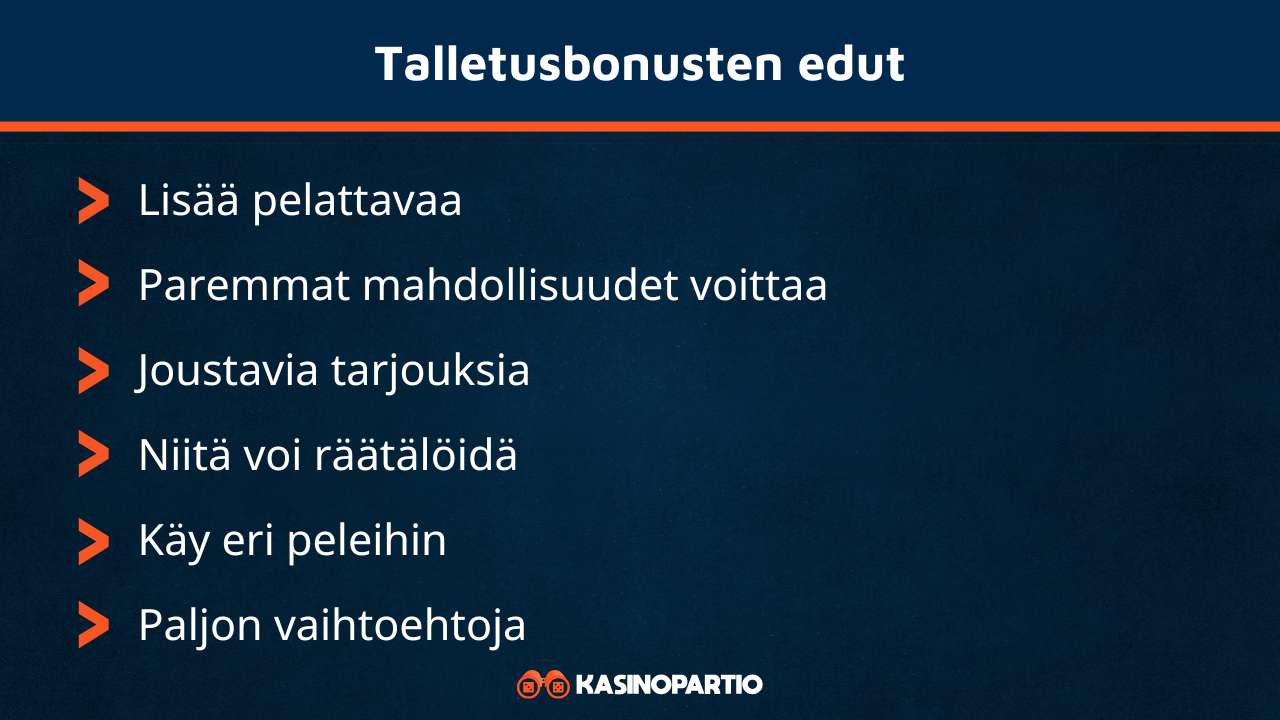 Talletusbonukset sisältävät nämä edut
