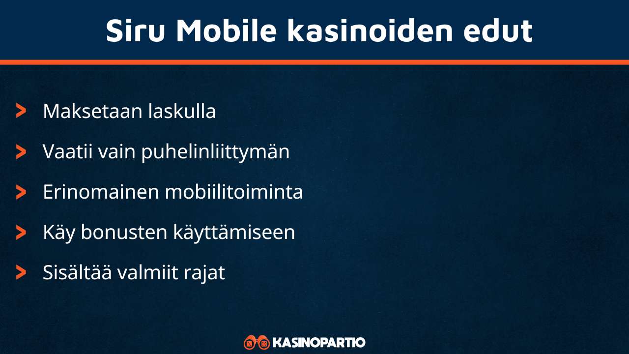 Siru Mobile casino omaa nämä edut