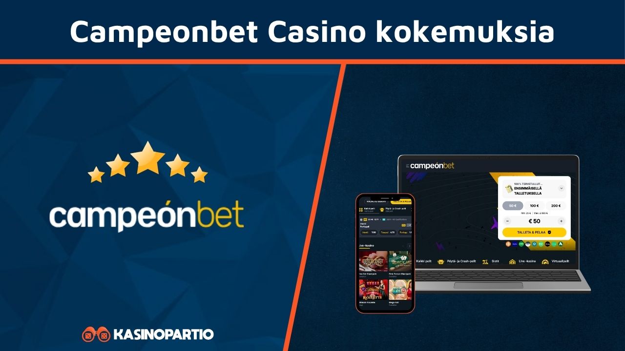 Campeonbet Casino kokemuksia