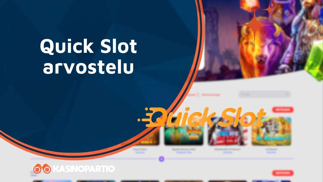 Quick Slot arvostelu