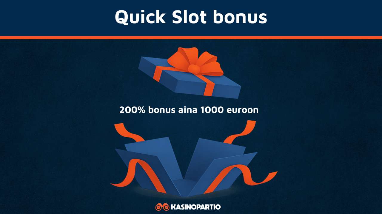 Quick Slot Kasino bonus