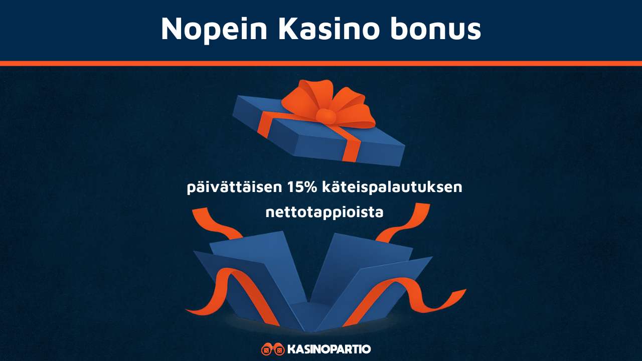 Nopein kasino bonus