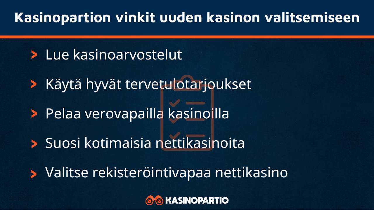 Kasinopartion vinkit uuden nettikasinon valitsemiseen