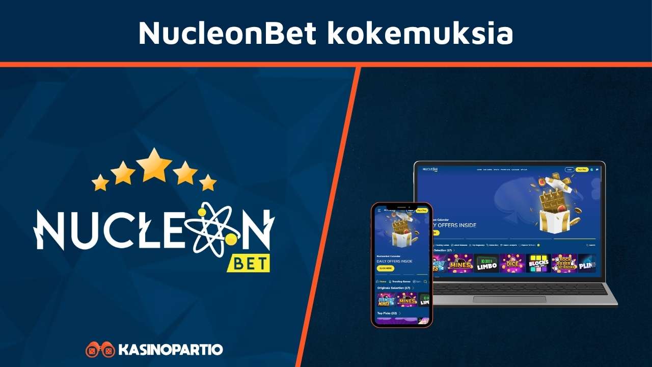 NucleonBet kokemuksia