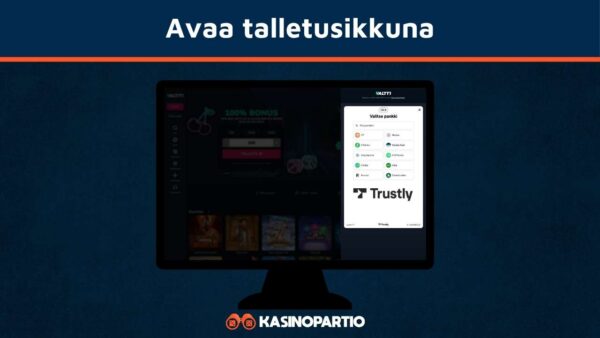 Avaa talletusikkuna Trustly-kasinon etusivulta