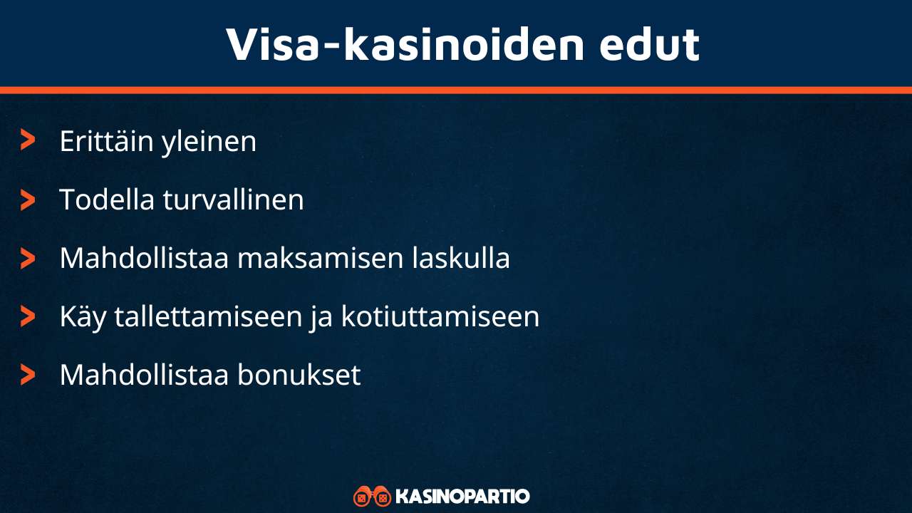 Visa casino omaa nämä edut