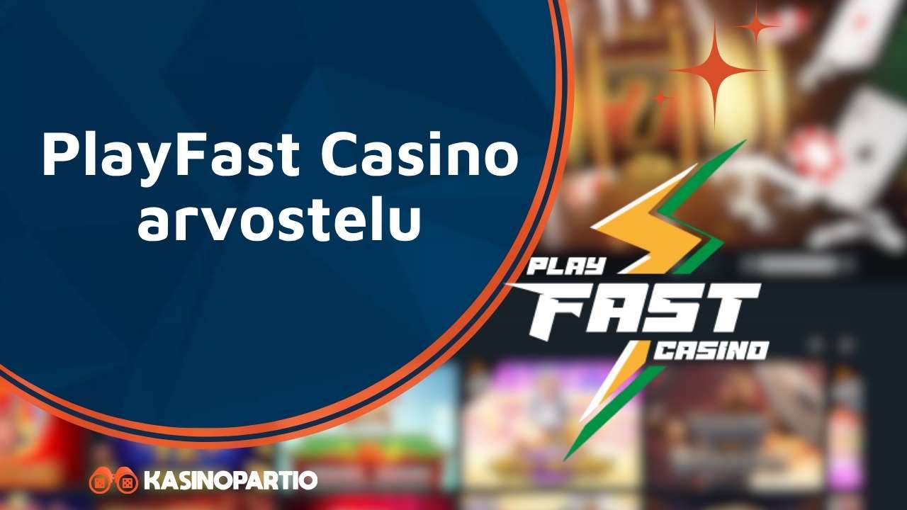 PlayFast Casino arvostelu
